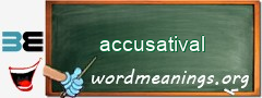 WordMeaning blackboard for accusatival